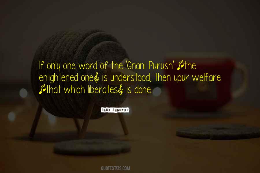 What Gnani Does Quotes #1087191