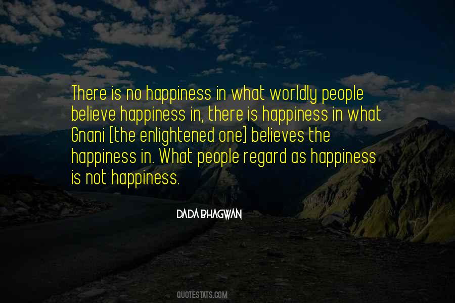 What Gnani Does Quotes #641585