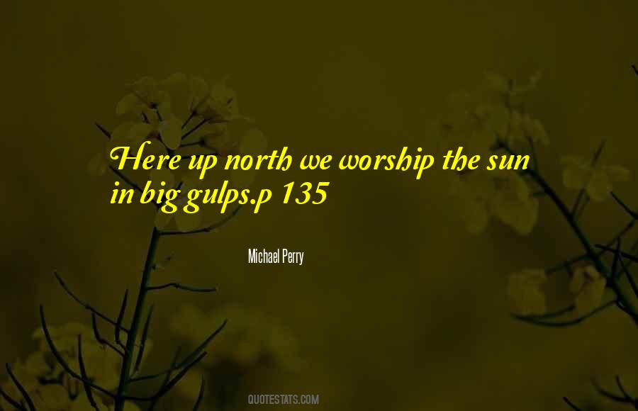Quotes About Up North #199113