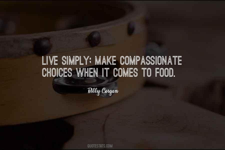 Quotes About Food Choices #1004777