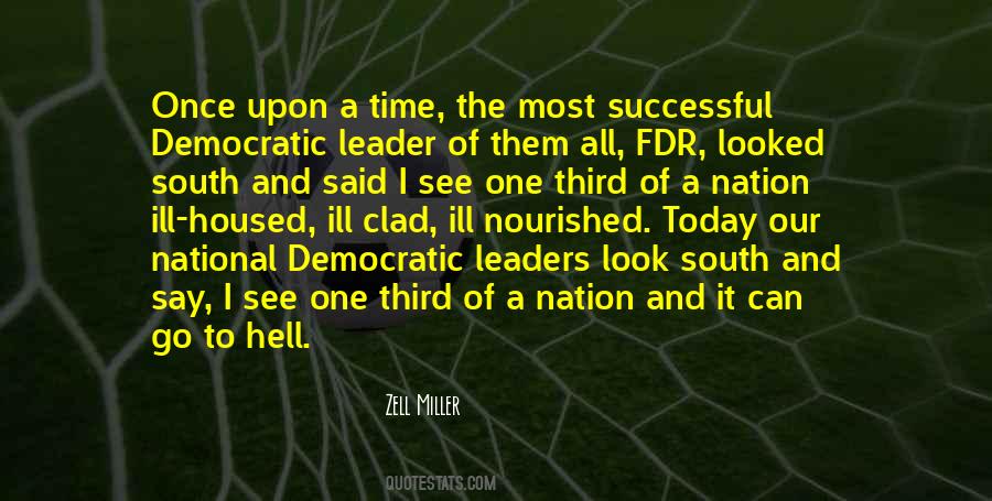 Democratic Leaders Quotes #1030829