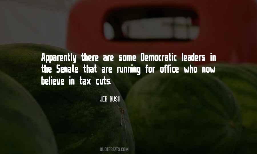 Democratic Leaders Quotes #1785112