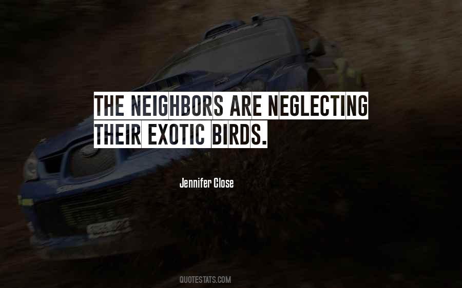 Quotes About Exotic Birds #555324