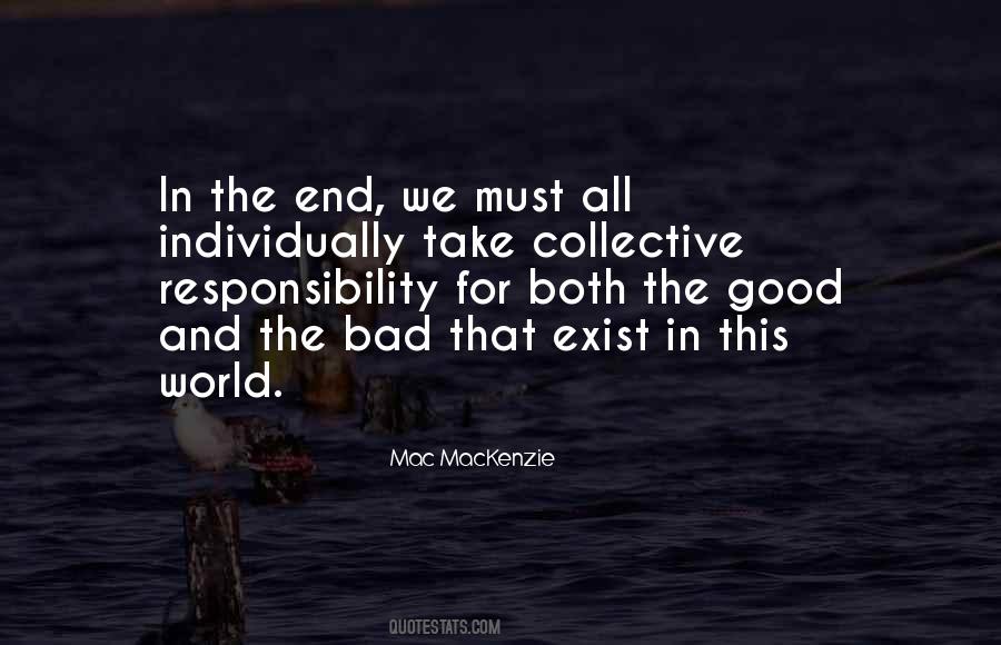 Quotes About Collective Responsibility #1344926