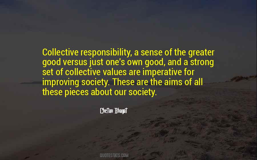 Quotes About Collective Responsibility #301111