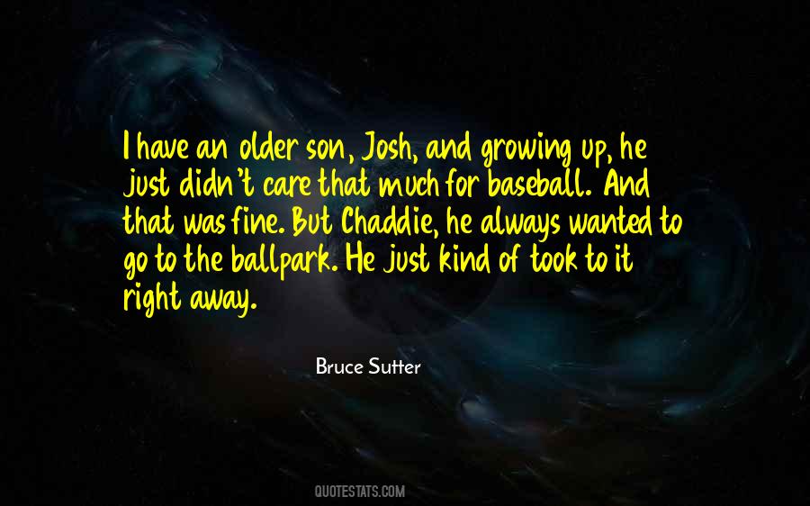 Quotes About Your Son Growing Up #461648