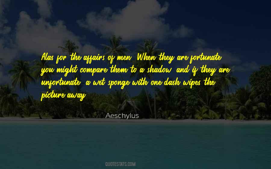 Affairs Of Men Quotes #580624