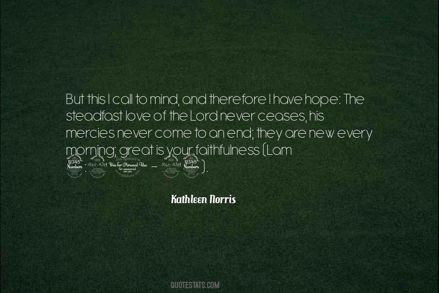 Love And Faithfulness Quotes #1171486