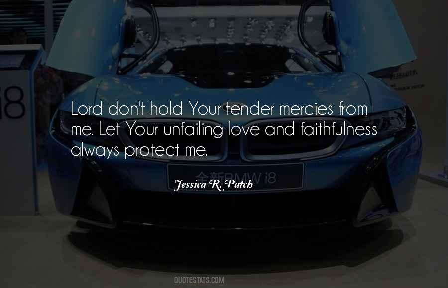 Love And Faithfulness Quotes #986050