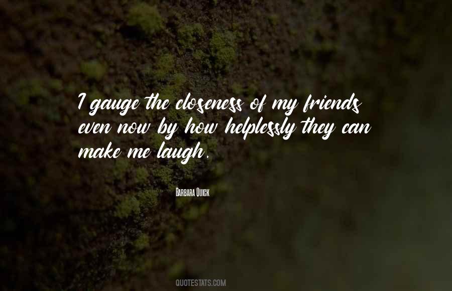 Friends Laugh Quotes #317941