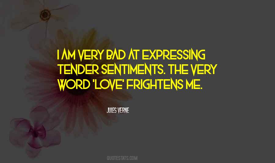 Quotes About Expressing Love #1872820