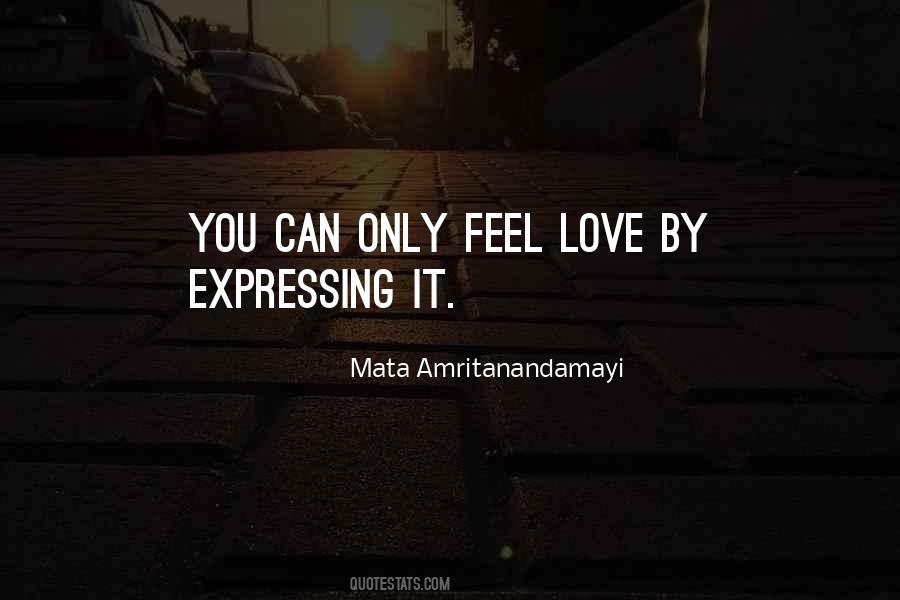 Quotes About Expressing Love #546119