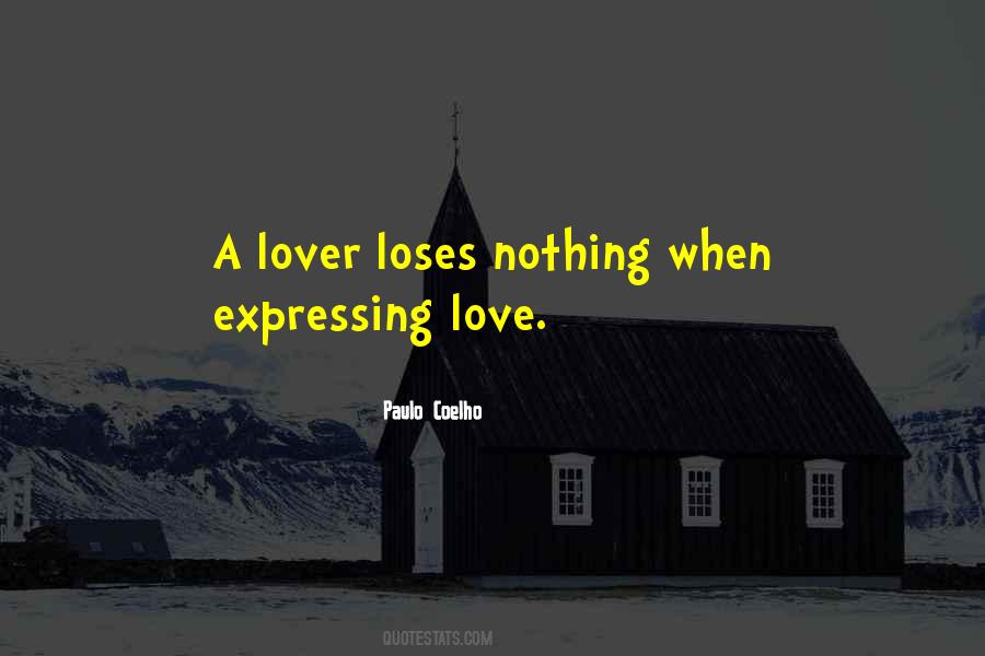 Quotes About Expressing Love #893992