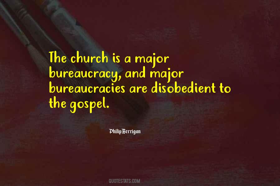 Quotes About Bureaucracies #613658