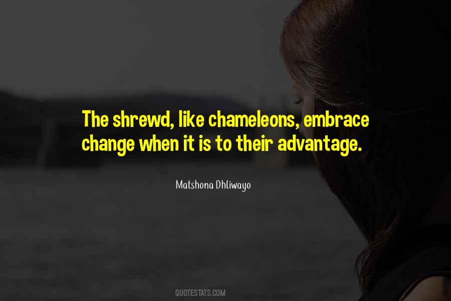 Quotes About Chameleons #1211700