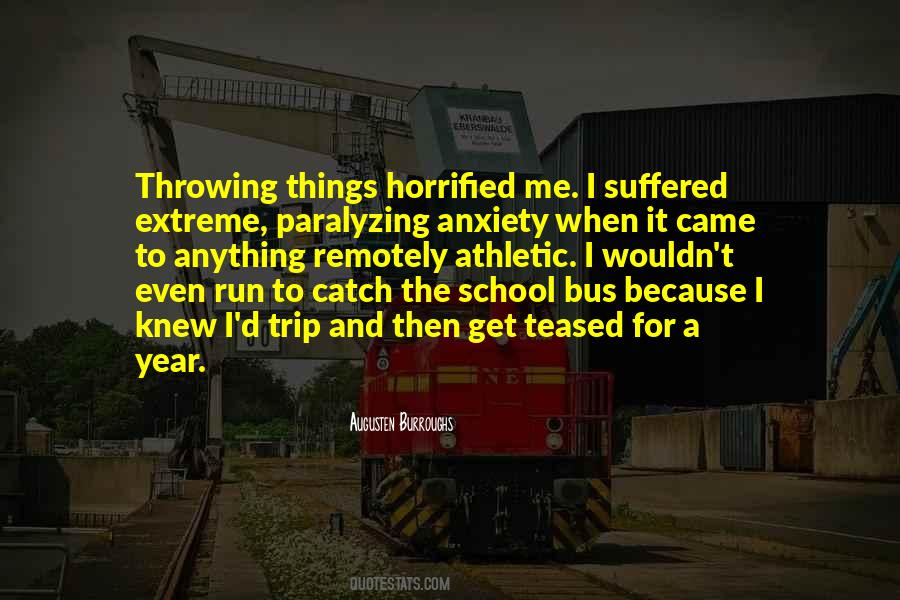 Extreme Anxiety Quotes #1257437