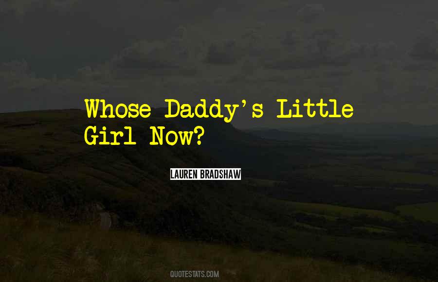 Quotes About Daddy's Little Girl #1745742