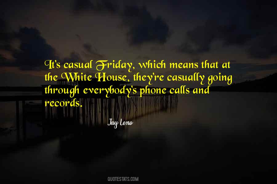 Quotes About It's Friday #130164