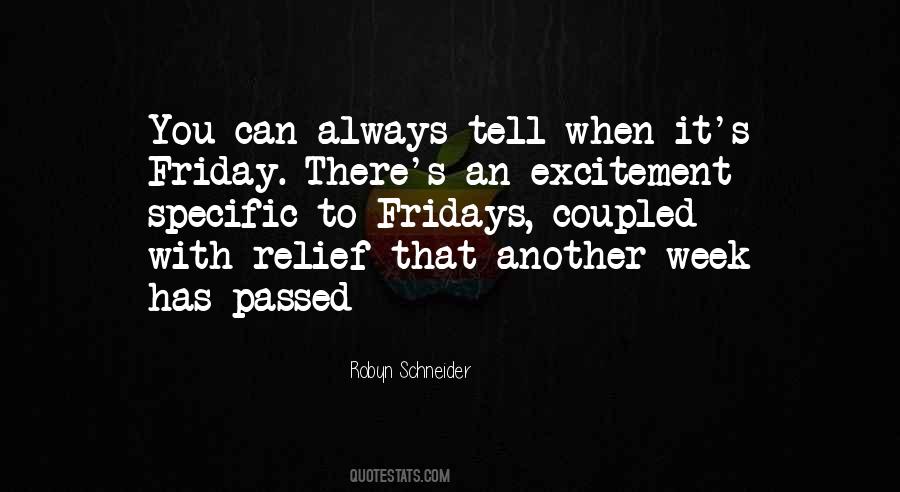 Quotes About It's Friday #568161