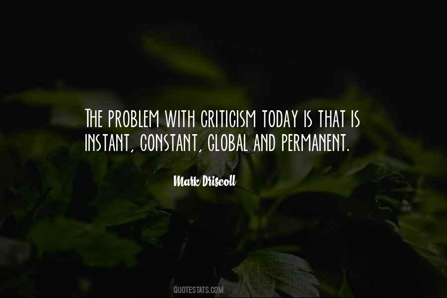 Quotes About Constant Criticism #1355496