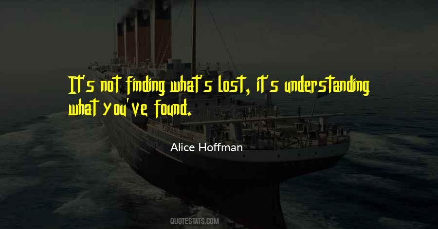 Quotes About Finding Something You Lost #845124