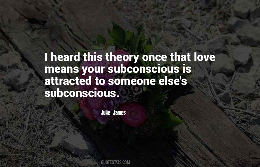 Quotes About Attracted To Someone #1545617