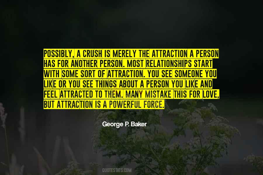 Quotes About Attracted To Someone #186364