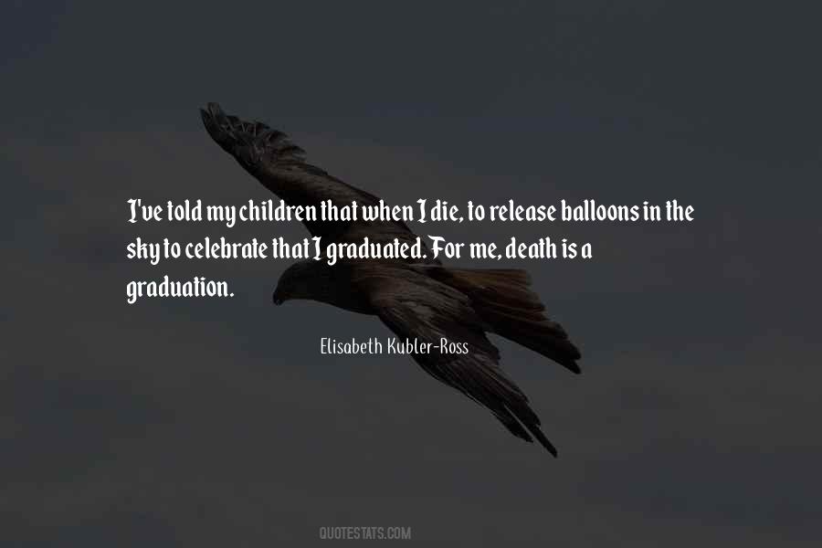 Quotes About Balloons In The Sky #1706580