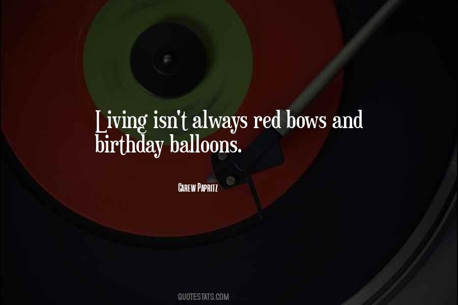 Quotes About Balloons In The Sky #697624