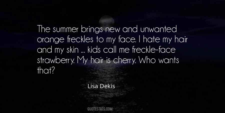 Quotes About Freckles #1851389