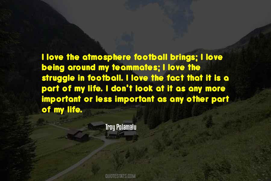 Quotes About Being Part Of My Life #304103