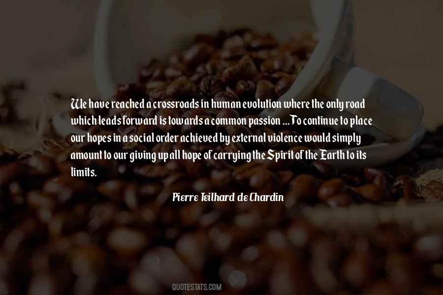 Pierre Teilhard Quotes #739142