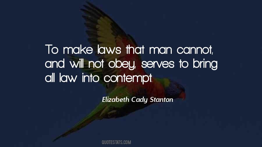 Elizabeth Cady Quotes #569249