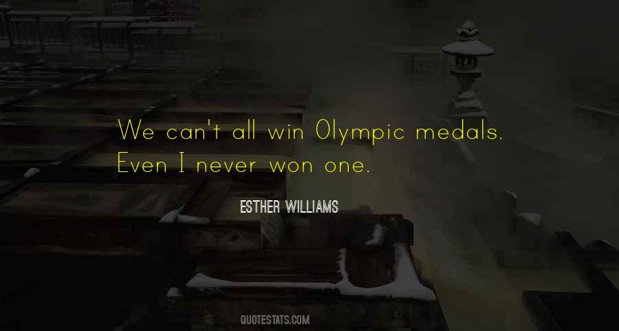 Quotes About Olympic Medals #1182193