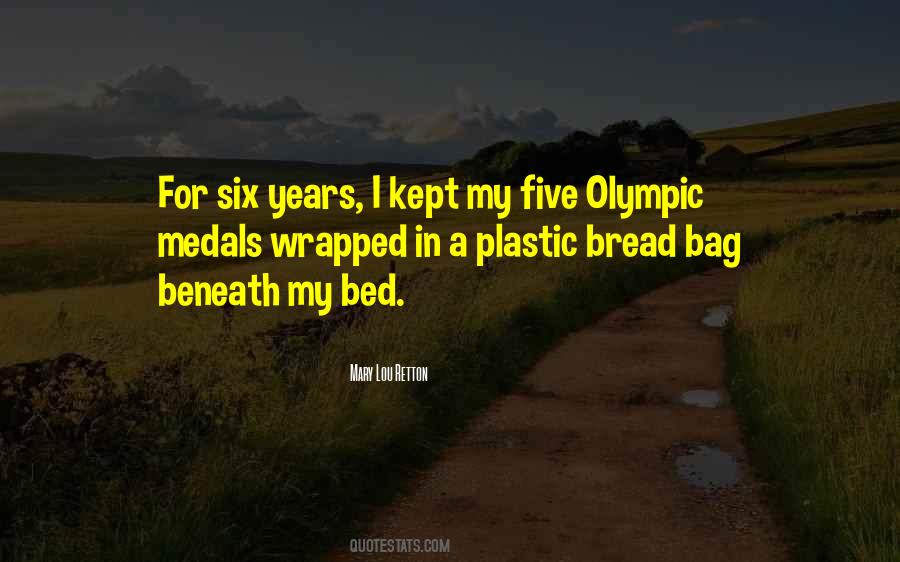 Quotes About Olympic Medals #1230369