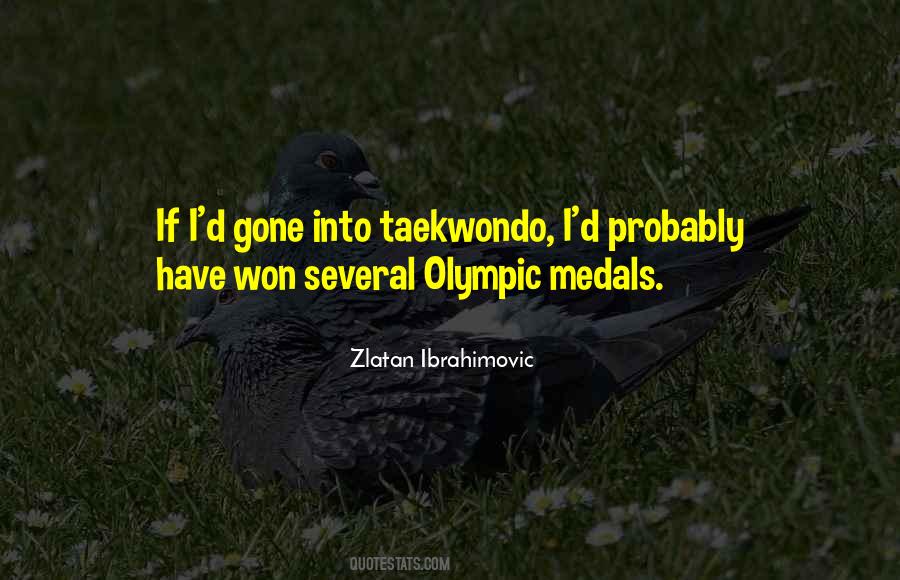 Quotes About Olympic Medals #1490753