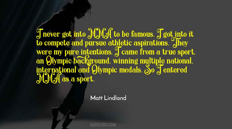 Quotes About Olympic Medals #702799