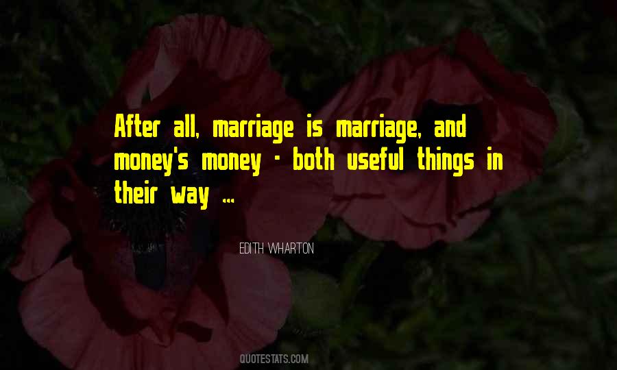 Quotes About Marriage And Money #1604688