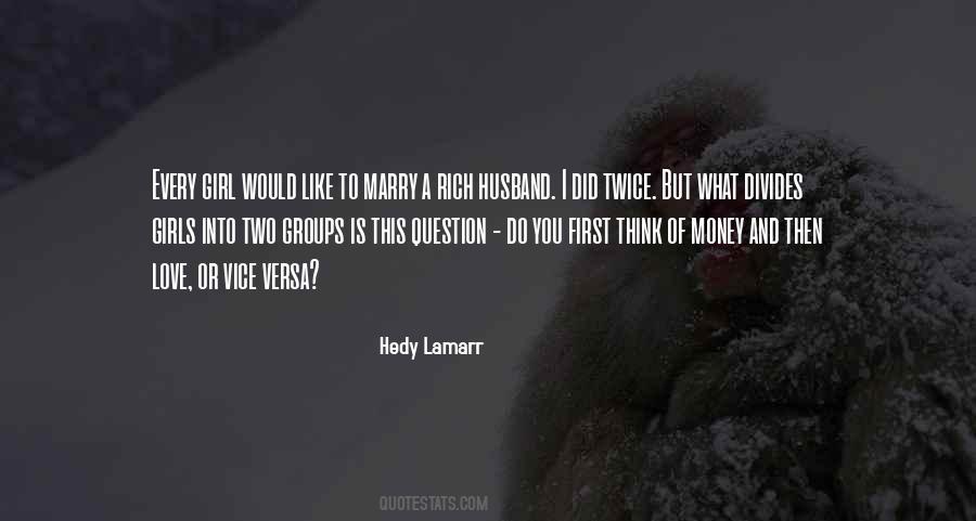 Quotes About Marriage And Money #1863909