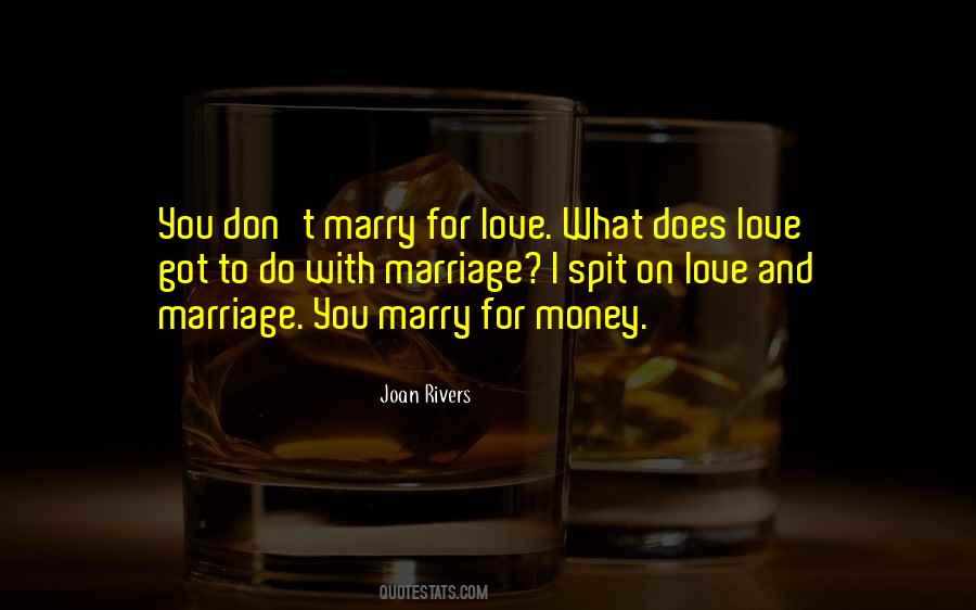 Quotes About Marriage And Money #92666