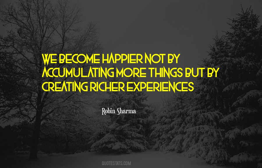 Become Richer Quotes #453681