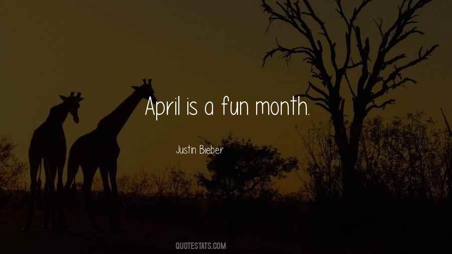 Quotes About Month Of April #1871532