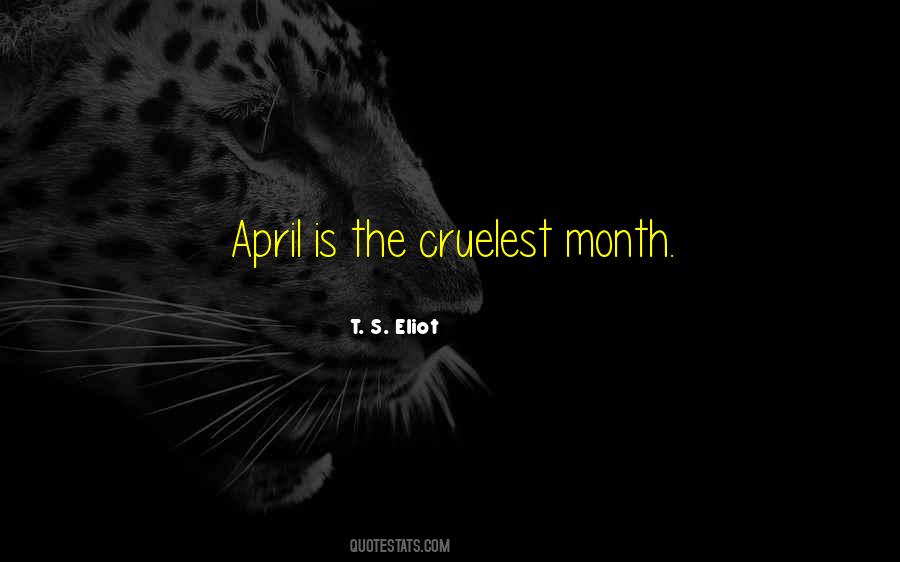 Quotes About Month Of April #851037