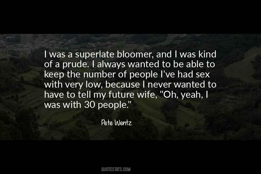 Quotes About Your Future Wife #1452644