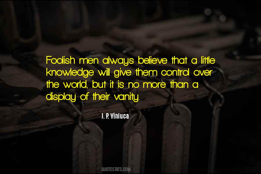 Vanity Of The World Quotes #303628