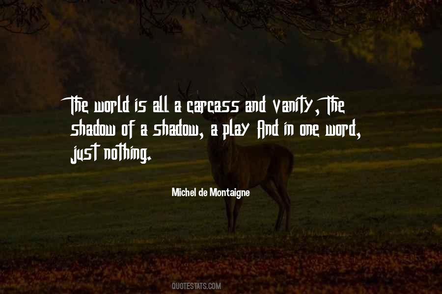 Vanity Of The World Quotes #665143