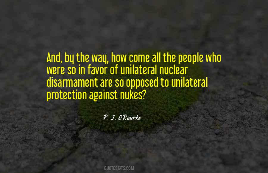 Quotes About Nuclear Disarmament #737020