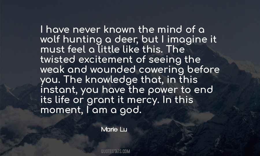 A Weak Mind Quotes #1814946