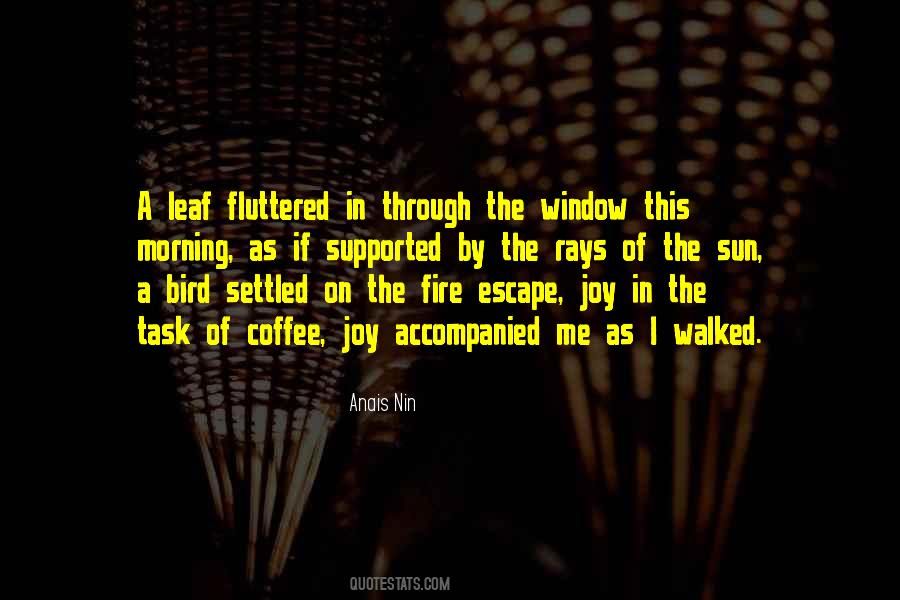 Quotes About The Fire #1707047