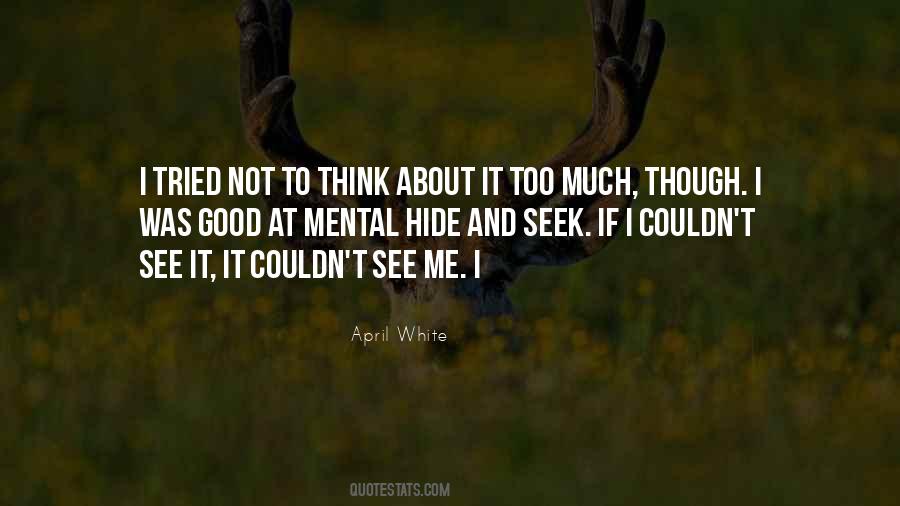 Quotes About Hide And Seek #1534606